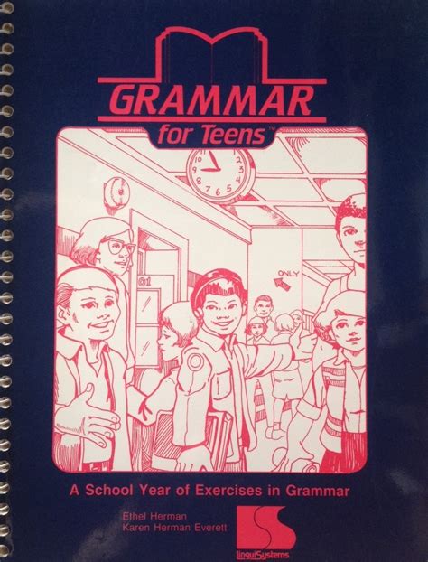 Grammar for Teens by Ethel Herman 